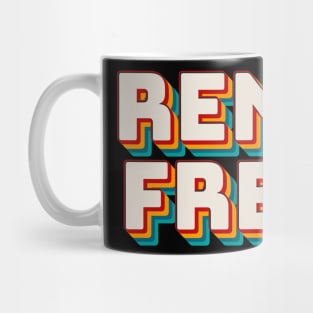 Rent Free Mug